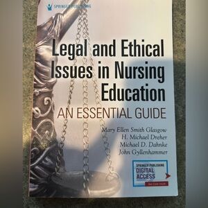 Legal and Ethical Issues in Nursing Education Book